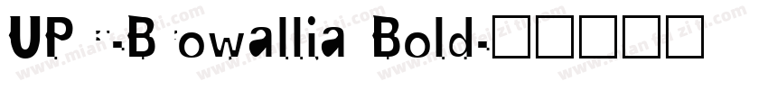 UPC-Browallia Bold字体转换